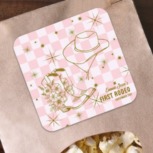 Eerste Rodeo Roze Bruine Cowgirl Laarzen Hoed Verj Vierkante Sticker