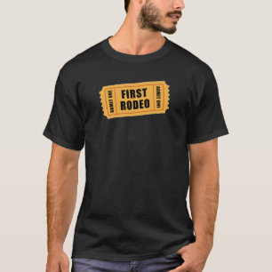 Eerste Rodeo T-shirt