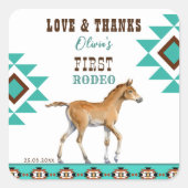 Eerste rodeo zuidwestelijk turkooi paard vierkante sticker (Voorkant)
