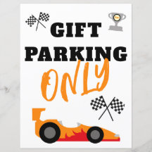 Eerste ronde rond de baan, Gift Parking Only Sign