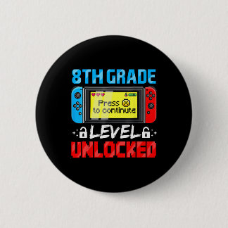 Eerste schooldag gamer met 8e klas niveau ontgrend ronde button 5,7 cm