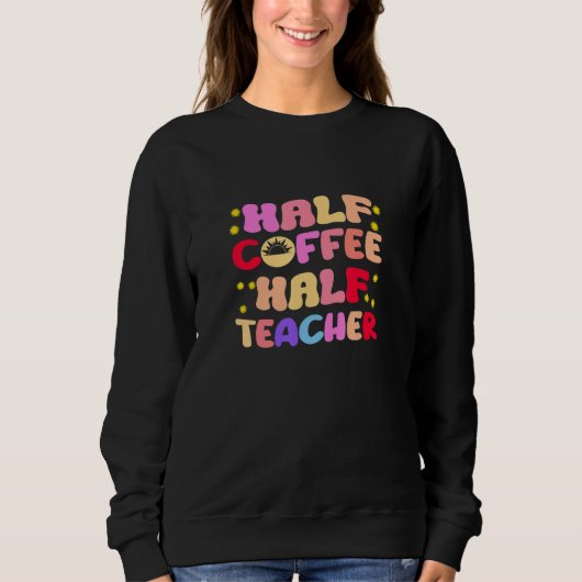 Eerste schooldag half koffie half leraar trui (Voorkant)