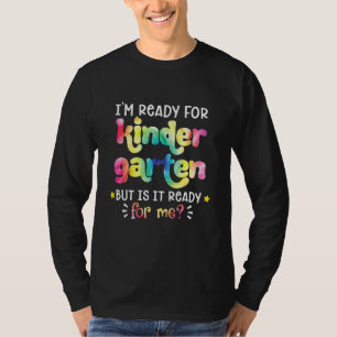 Eerste schooldag klaar voor kleuterschool Tie Dye T-shirt