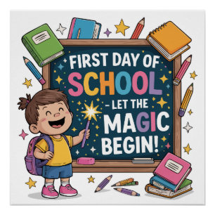 Eerste schooldag - Laat de magie beginnen - School Perfect Poster
