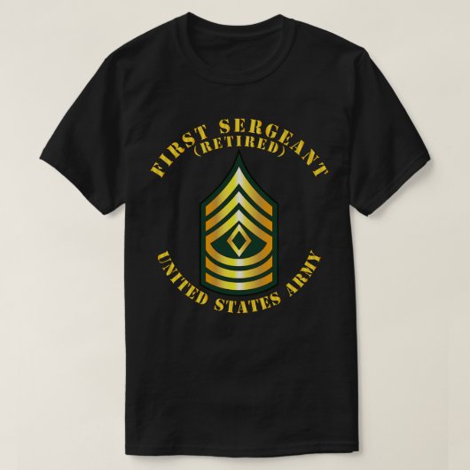 Eerste sergeant 1SG met pensioen T-shirt (Design voorkant)