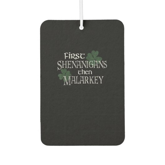Eerste Shenanigans en Malarkey Funny Irish Pride Luchtverfrisser (Voorkant)