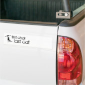 eerste stoel laatste oproep bumpersticker (Op Truck)
