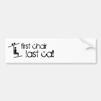 eerste stoel laatste oproep bumpersticker
