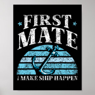 Eerste stuurman Ik laat schip gebeuren Boot Jacht  Poster