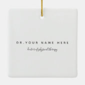 Eerste taak als Fysieke Therapist DPT Keramisch Ornament (Achterkant)