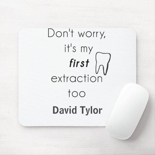 Eerste Tandextractie! Muismat (Met muis)