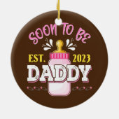 Eerste vader Nieuwe Papa gift snel om papa te word Keramisch Ornament (Achterkant)