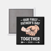 Eerste Vaderdag Samen 2026 Nieuwe Vader Zoon Magneet (Voorkant / Achterkant)