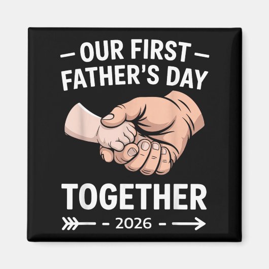 Eerste Vaderdag Samen 2026 Nieuwe Vader Zoon Magneet (Voorkant)