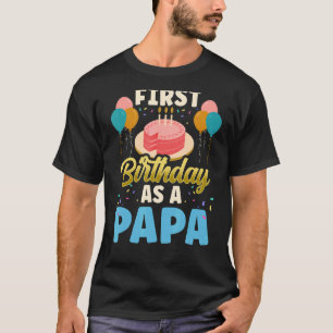 Eerste verjaardag als een papa partij vader vader  t-shirt