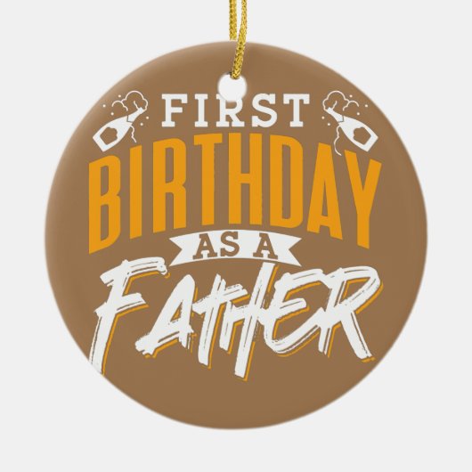 Eerste verjaardag als vader papa Pappa Keramisch Ornament (Voorkant)