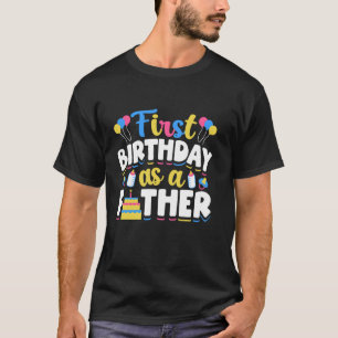 Eerste verjaardag als vader papa verjaardagsfeestj t-shirt