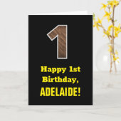 Eerste verjaardag: Naam, Faux Wood Grain Pattern " Kaart (Gele Bloem)