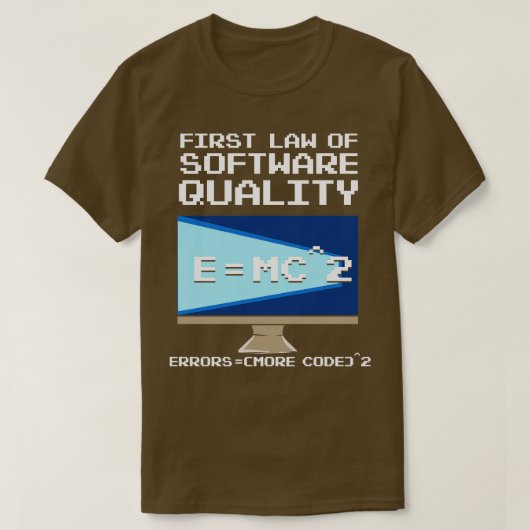 Eerste wet van softwarekwaliteit EMC T-shirt (Design voorkant)