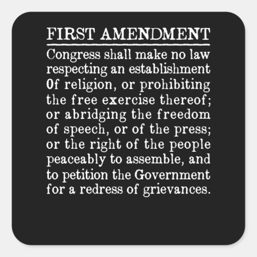 Eerste wijziging Amerikaanse grondwet Vrijheid men Vierkante Sticker (Voorkant)