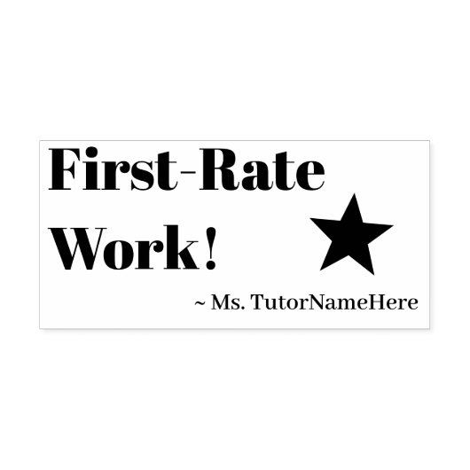 "Eersteklas werk!" + Aangepaste Tutor Naam Rubberstempel (Afrduk)