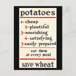 Eet aardappelen, Save Wheat Wartime WWI Poster Briefkaart