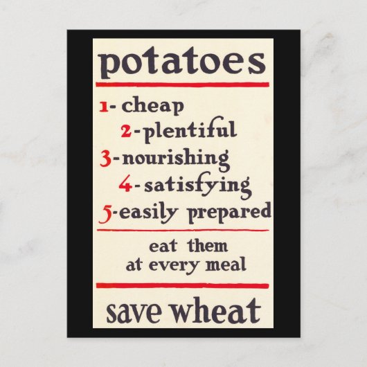 Eet aardappelen, Save Wheat Wartime WWI Poster Briefkaart (Voorkant)