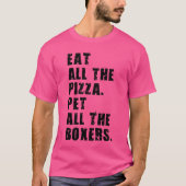 Eet alle Pizza Pet Alle Boxers ADB018I T-shirt (Voorkant)