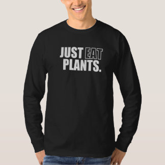 Eet Alleen Planten, Plantaardig Veganistisch Veget T-shirt