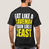 Eet als een holbewoner, train als een beest - Work T-shirt (Achterkant)