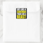 Eet als een holbewoner, train als een beest - Work Vierkante Sticker (Tas)