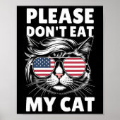 Eet alsjeblieft mijn kat niet Grappig Raar nieuws  Poster (Voorkant)