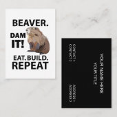 Eet Bouw Herhaal Grappige Bever Dier Visitekaartje (Voorkant / Achterkant)