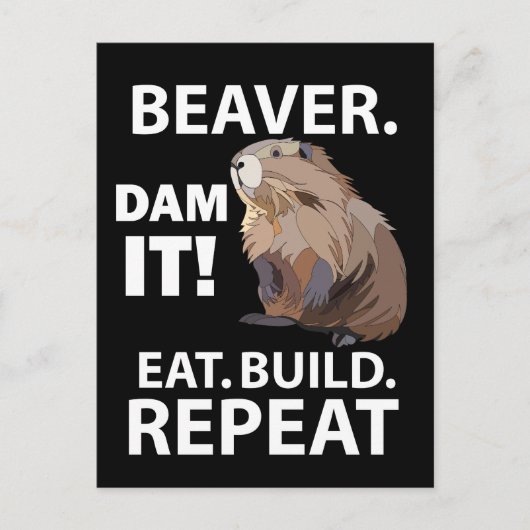 Eet Build Herhaal Grappig Beverdier Briefkaart (Voorkant)