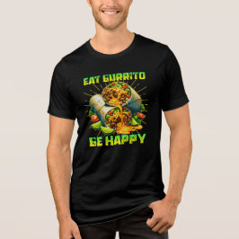 eet burrito wees gelukkig Tri-Blend shirt