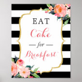 Eet cake als ontbijtdessert bord poster (Voorkant)
