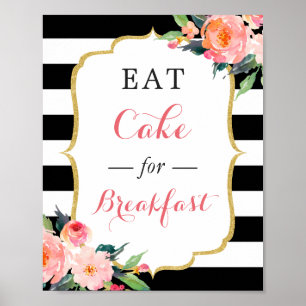 Eet cake als ontbijtdessert bord poster