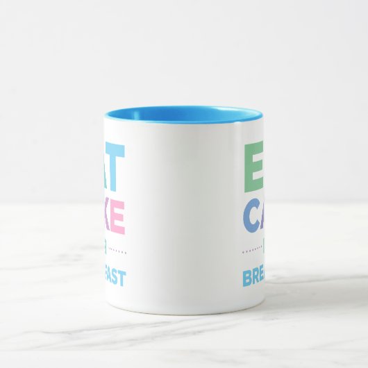 Eet Cake for Breakfast Mok (Midden)