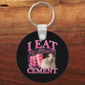 Eet Cement Grappige Kat Meme Internet Memes Grafis Sleutelhanger (Voorkant)