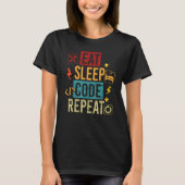 Eet Code Slaap Programmeren Computerwetenschap Pro T-shirt (Voorkant)