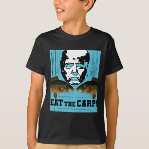Eet De Karper! Poster of Straatkunst en Trump Era T-shirt