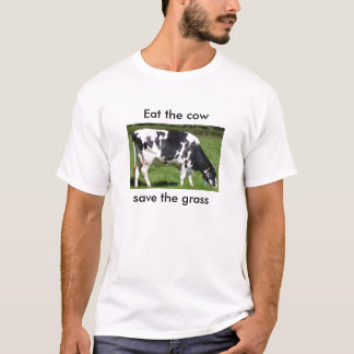 Eet de koe om het gras te redden t-shirt