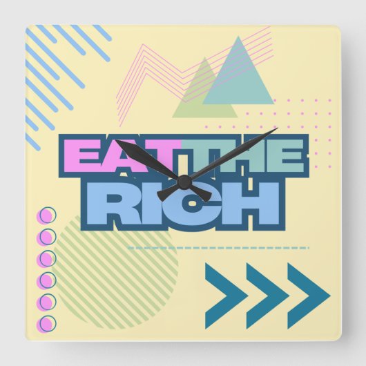 Eet de Rich 90s Vibe Clock Vierkante Klok (Voorkant)