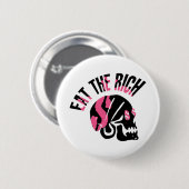 Eet de Rich Ronde Button 5,7 Cm (Voorkant /achterkant)