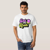 Eet de rijke 90's Diamond Ring Pop Funny Unisex T-shirt (Voorkant volledig)