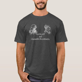 Eet de rijken en ontmantel het patriarchaat t-shirt
