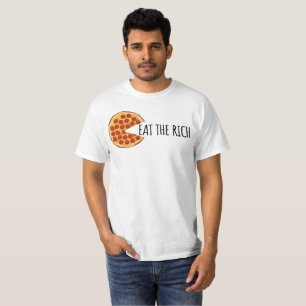 Eet de Rijken - Grappige Socialistische Pizza T-Sh T-shirt