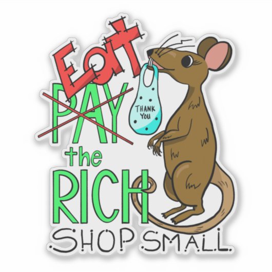 Eet de Rijken - Koop Klein Sticker (Voorkant)