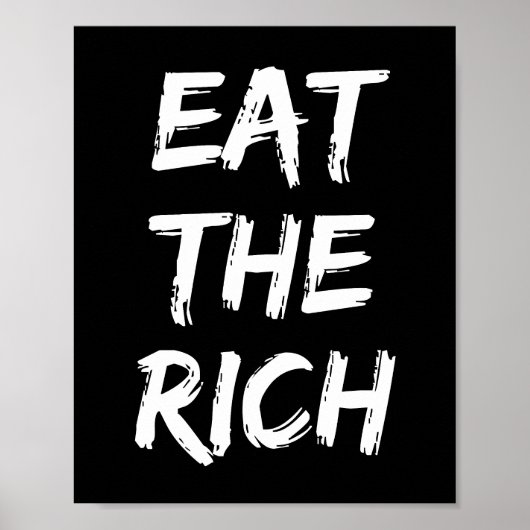 Eet de Rijken - Socialist Poster (Voorkant)