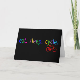 Eet de slaapcyclus Bicycle Rider Gifts Kaart